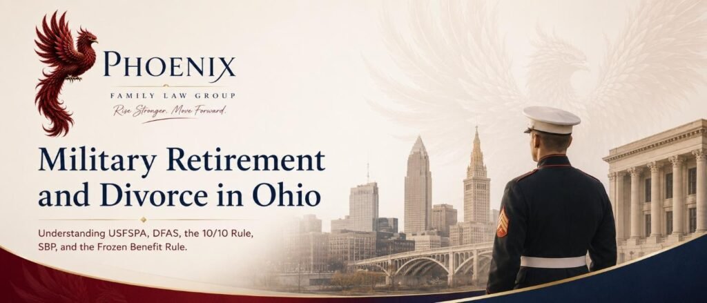 Military Retirement and Divorce in Ohio: How Military Pensions Are Divided